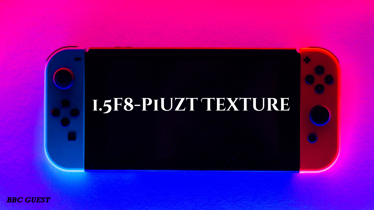 1.5f8-p1uzt Texture: A Deep Dive into Digital Design